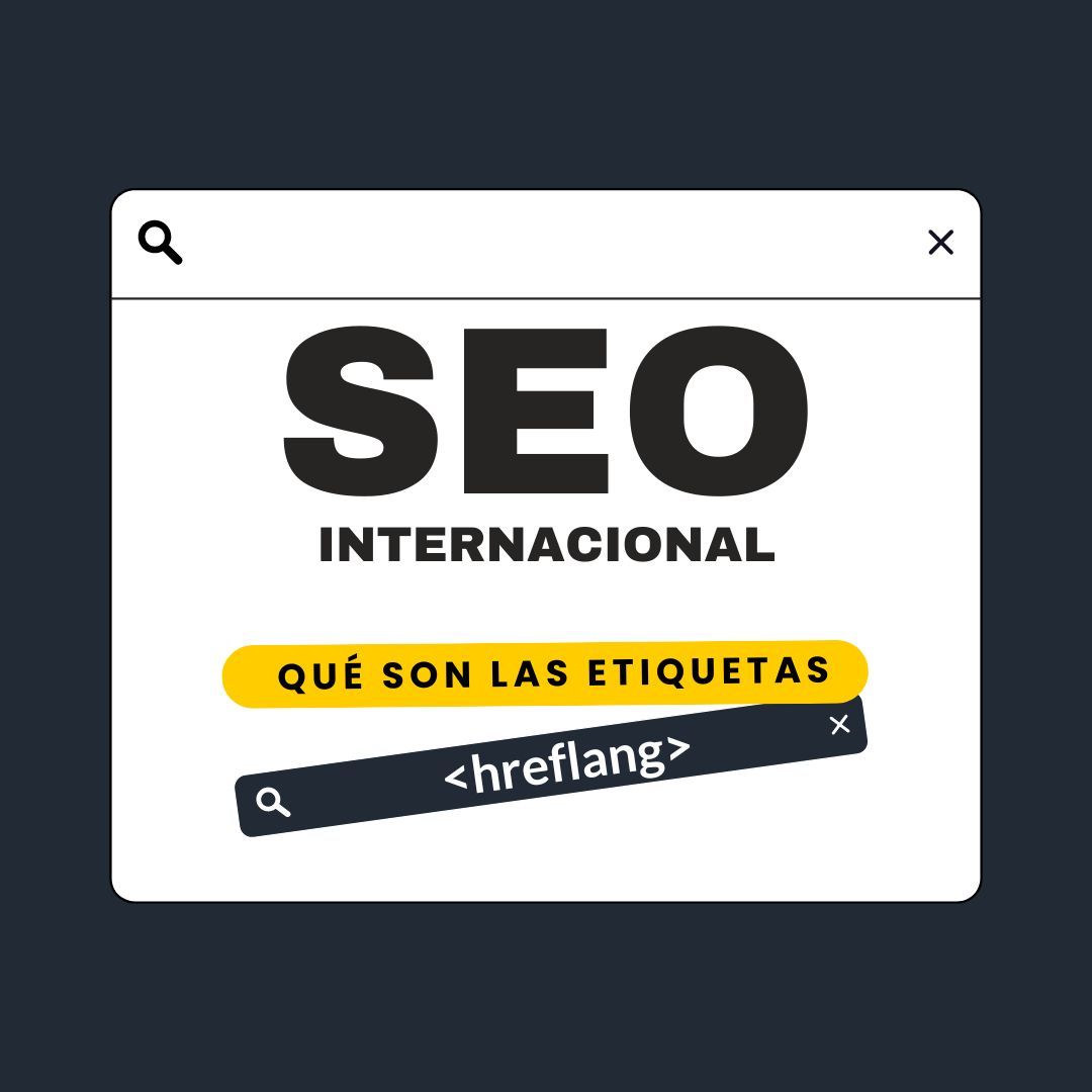 Qué son las etiquetas hreflang para seo internacional